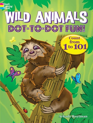 Paperback Wild Animals Dot-To-Dot Fun book by Dover Publications featuring colorful animal illustrations and numbered dots for counting.