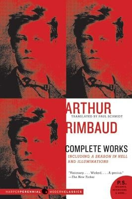 Arthur Rimbaud: Complete Works Paperback Harper Perennial
