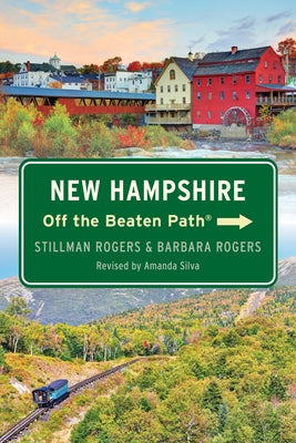 New Hampshire Off the Beaten Path(r) Paperback Globe Pequot Press