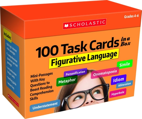 100 Task Cards in a Box: Figurative Language: Mini-Passages with Key Questions to Boost Reading Comprehension Skills Other Scholastic Teaching Resources