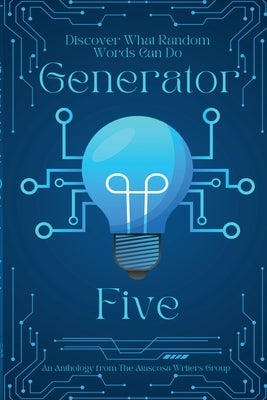 Generator Five Paperback Atascosa Writer Group