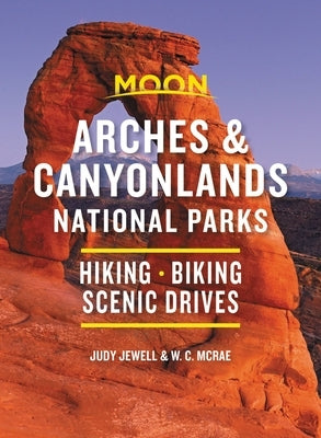 Paperback guidebook by Moon Travel featuring Moon Arches and Canyonlands National Parks for hiking, biking, and scenic drives.