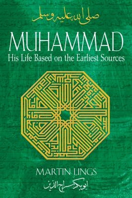 Paperback of Muhammad: His Life Based on the Earliest Sources by Inner Traditions International, showing the book cover with text and design