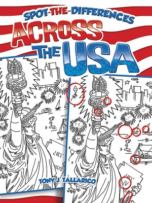 Spot-The-Differences Across the USA by Tallarico, Tony J.