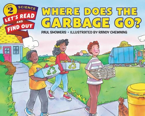 Where Does the Garbage Go? Paperback HarperCollins