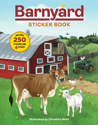 Barnyard Sticker Book: Includes 250 Stickers and 4 Scenes Paperback Storey Publishing