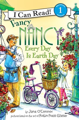 Paperback of Fancy Nancy: Every Day Is Earth Day book by HarperCollins, featuring colorful spring-themed illustrations for kids.