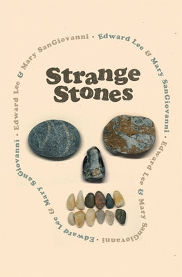 Strange Stones by Lee, Edward