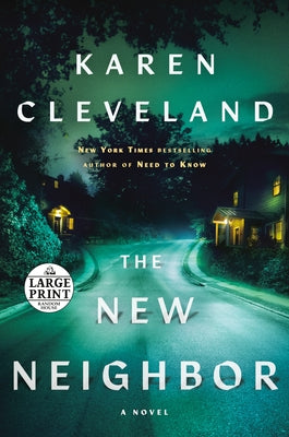Paperback of "The New Neighbor" by Random House Large Print Publishing showing the book cover with title and author text.