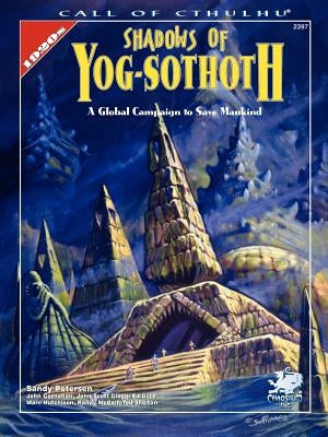 Shadows of Yog-Sothoth by Petersen, Sandy