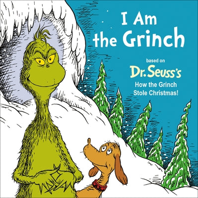Board book titled "I Am the Grinch" based on Dr. Seuss's How the Grinch Stole Christmas, featuring colorful illustrations for young readers.