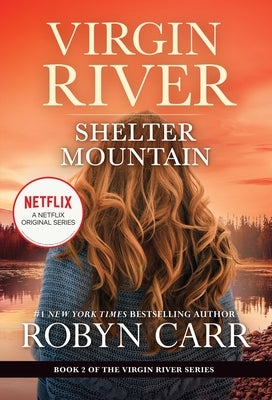 Mass market paperback of Shelter Mountain by Mira Books, featuring a cover with scenic mountain and river imagery.