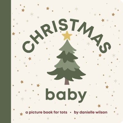 Christmas Baby: Board Book for Early Learners Board Book Left Hand Book House