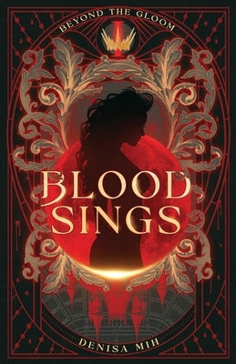 Blood Sings by Mih, Denisa