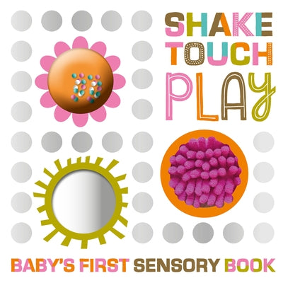 Shake Touch Play board book by Make Believe Ideas featuring colorful illustrations and interactive touch-and-shake pages for kids.