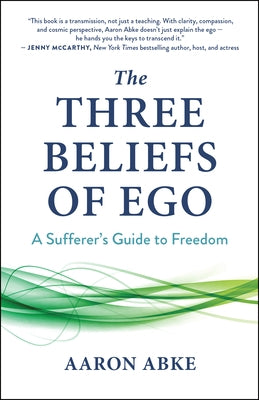Paperback of The Three Beliefs of Ego by New World Library, showing the book cover with title and design elements.