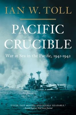 Paperback book titled "Pacific Crucible" by W. W. Norton & Company, featuring a cover image related to WWII Pacific War at Sea.