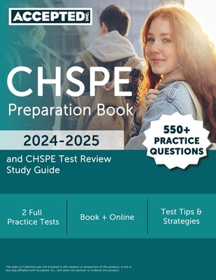 CHSPE Preparation Book 2024-2025: 550+ Practice Questions and CHSPE Test Review Study Guide by Cox, Jonathan