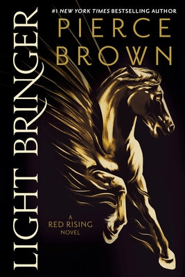 Paperback copy of Light Bringer by Del Rey Books, featuring the book cover with artwork and title on the front.