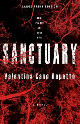 Sanctuary (Large Print Edition) by Cano Repetto, Valentina