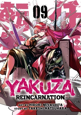 Yakuza Reincarnation Vol. 9 by Natsuhara, Takeshi