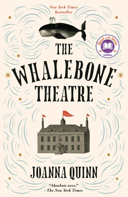 The Whalebone Theatre: A Read with Jenna Pick Paperback Vintage