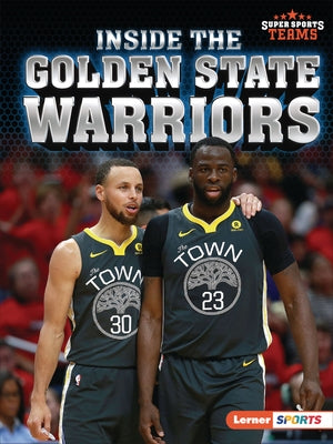 Inside the Golden State Warriors by Stabler, David