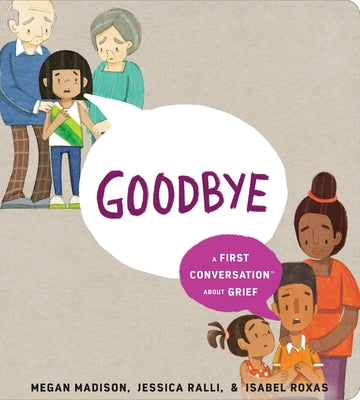 Goodbye: A First Conversation about Grief Board Book Rise X Penguin Workshop