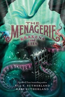 The Menagerie #3: Krakens and Lies Paperback HarperCollins