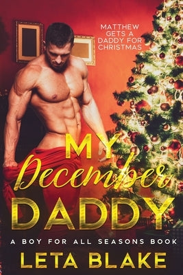 My December Daddy by Blake, Leta