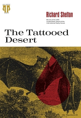 The Tattooed Desert by Shelton, Richard
