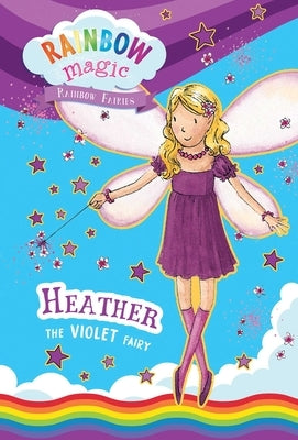 Paperback book titled Rainbow Magic Rainbow Fairies Book #7 Heather the Violet Fairy by Silver Dolphin Books with colorful fairy illustrations