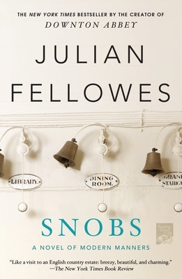 Snobs Paperback St. Martin's Griffin