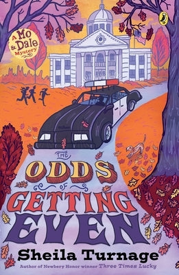 The Odds of Getting Even by Turnage, Sheila