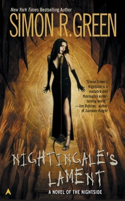 Nightingale's Lament: A Novel of the Nightside by Green, Simon R.