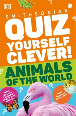 Paperback book titled "Quiz Yourself Clever! Animals of the World" by DK Publishing, featuring colorful animal illustrations on the cover.