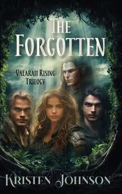 The Forgotten: Valaraii Rising Trilogy by Johnson, Kristen