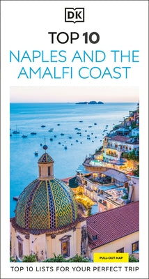 DK Top 10 Naples and the Amalfi Coast Paperback DK Publishing (Dorling Kindersley)