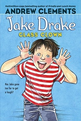 Paperback of Jake Drake, Class Clown by Atheneum Books for Young Readers, featuring a colorful cover illustration.