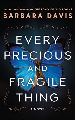 Paperback of "Every Precious and Fragile Thing" by Lake Union Publishing, showing the book cover with title and author details.