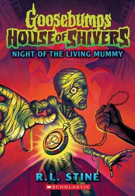 Night of the Living Mummy (House of Shivers #3) Paperback Scholastic Paperbacks