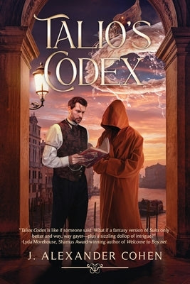 Talio's Codex by Cohen, J. Alexander