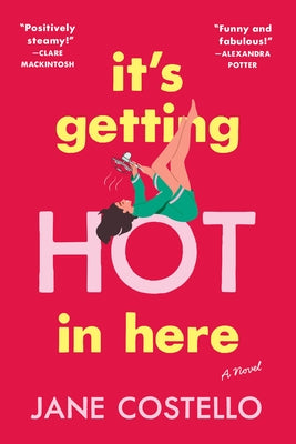 Paperback of "It's Getting Hot in Here" by Zibby Publishing, showing the book cover with vibrant colors and title text.