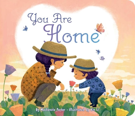 You Are Home Board Book Little Simon