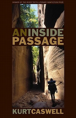 An Inside Passage by Caswell, Kurt