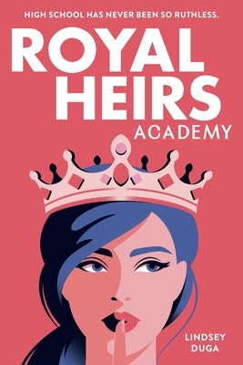 Royal Heirs Academy Paperback Christy Ottaviano Books-Little Brown and Hach