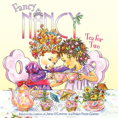 Fancy Nancy: Tea for Two Paperback HarperCollins