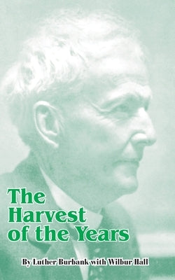 The Harvest of the Years Paperback University Press of the Pacific