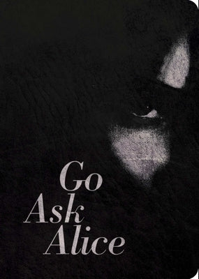 Go Ask Alice: 50th Anniversary Edition Paperback Simon & Schuster Books for Young Readers
