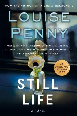 Paperback of Still Life: A Chief Inspector Gamache Novel by Minotaur Books, featuring a close-up of the book cover.